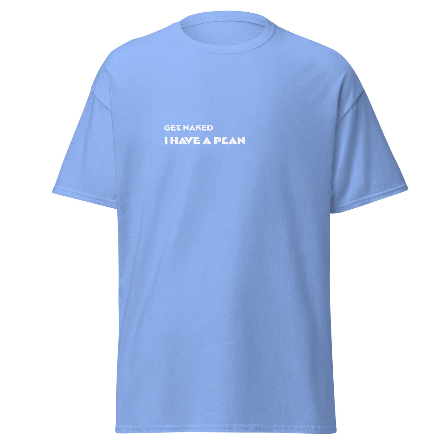 Despe-te, eu tenho um plano, t-shirt de adulto [PG50R]