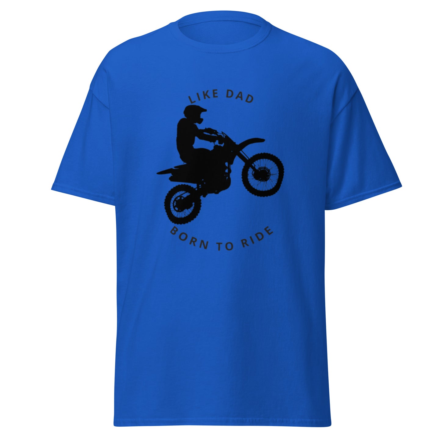 Motos, Like Dad, Born to Ride, t-shirt de adulto [PG50R]