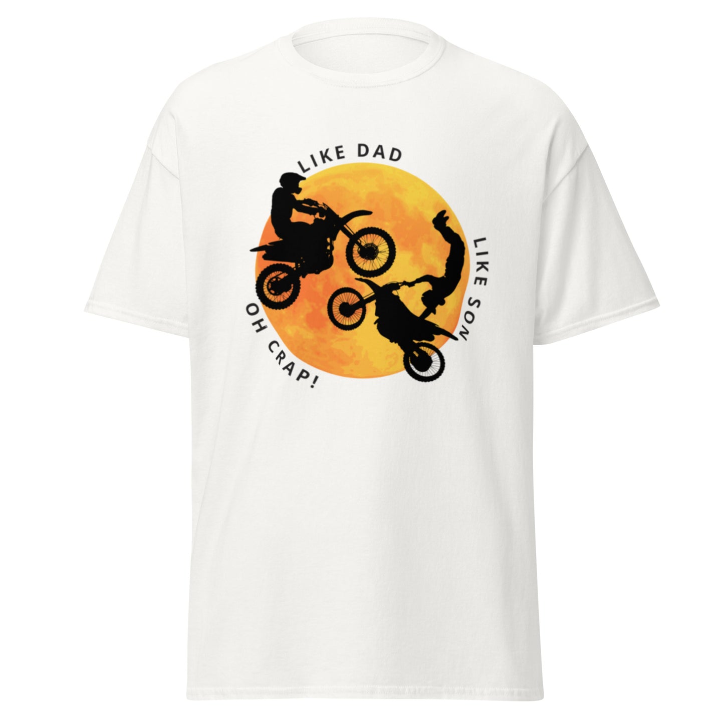 Motos, Tal pai, tal filho, oh crap!, t-shirt de adulto [PG50R]