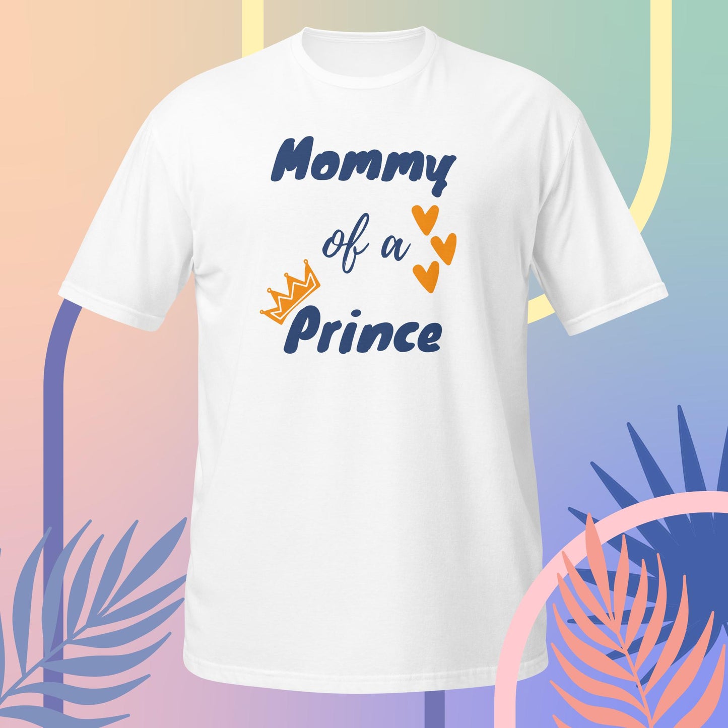 Mães e filhos, Mamã de um principe, t-shirt de adulto [PG640S]