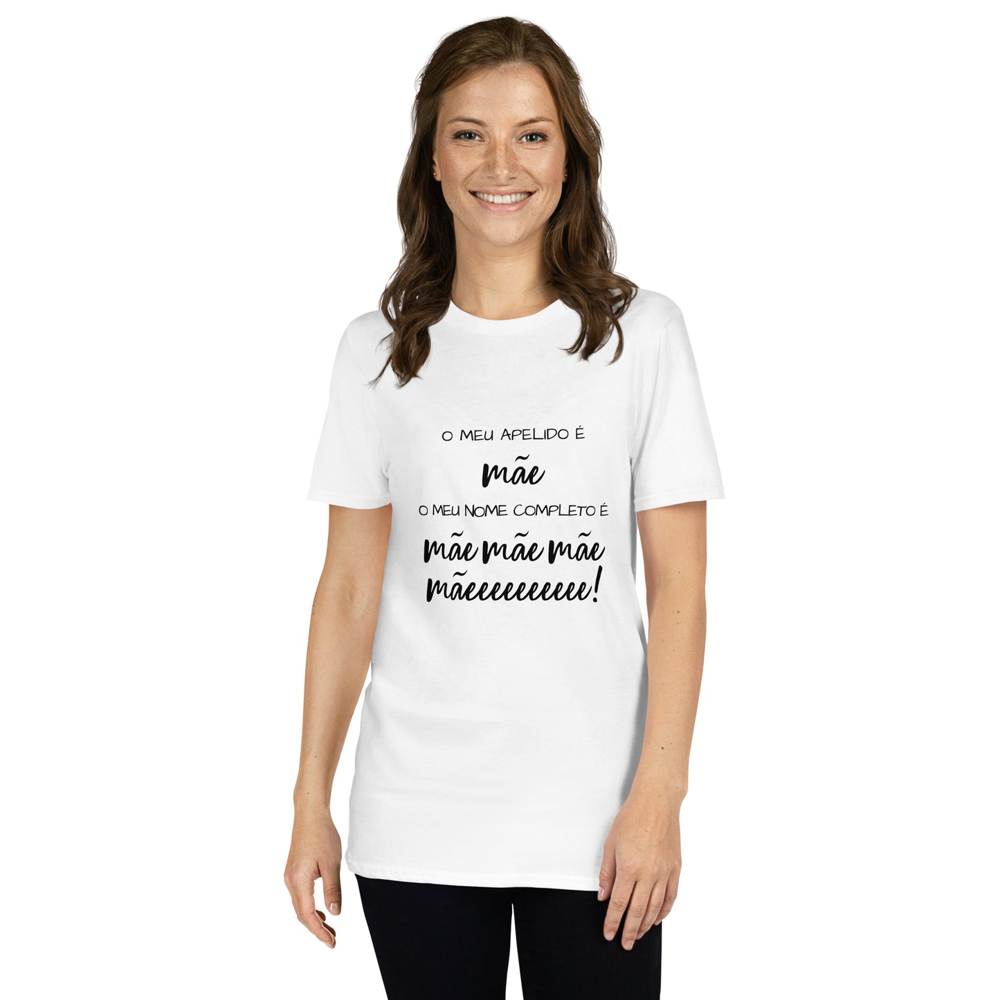 Mães e filhos, o meu nome é mãe, mãe, mãeee!, t-shirt de adulto 100% algodão [PG640S]