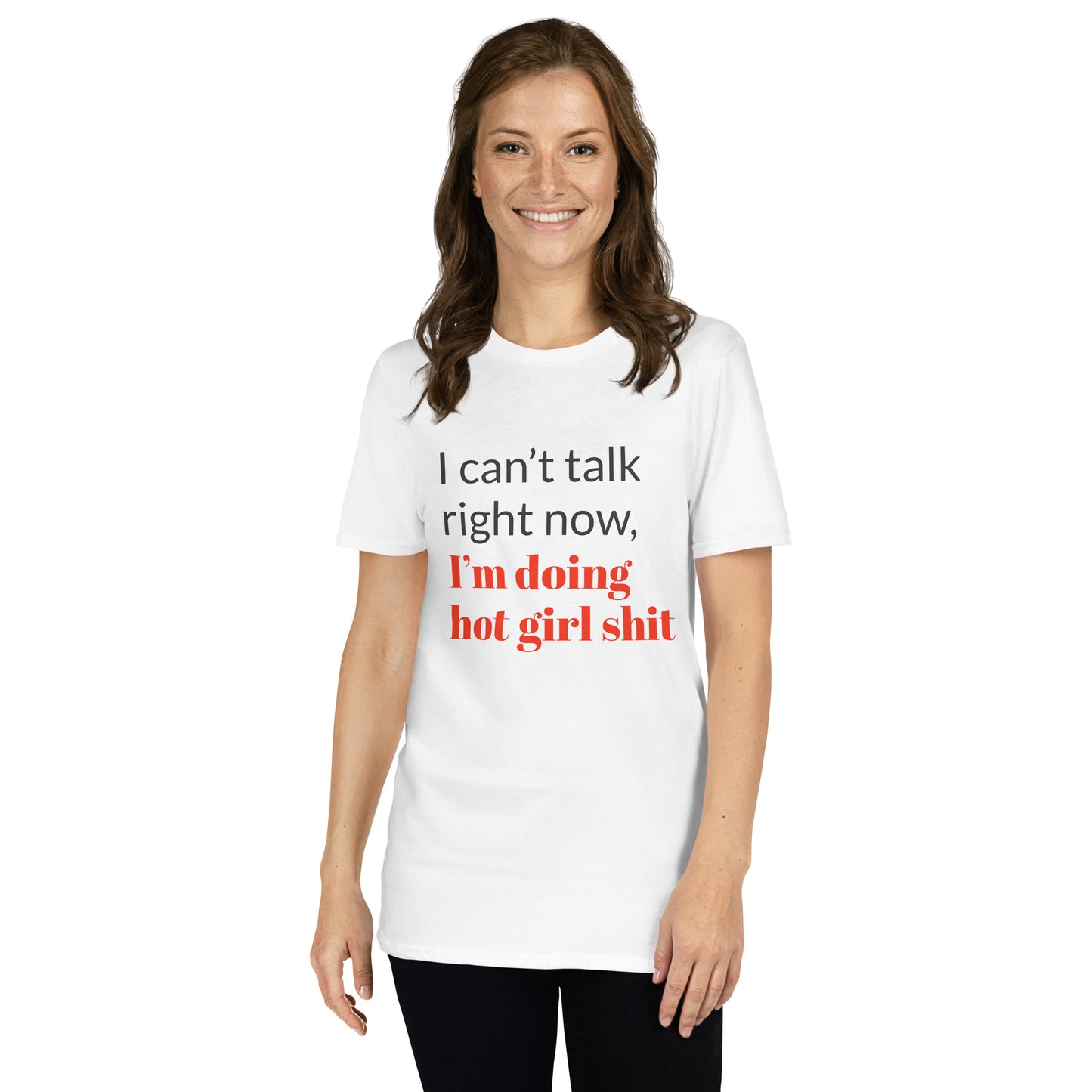 I can't talk right now, I'm doing hot girl shit, a melhor t-shirt para mulheres [t-shirt PG640S]