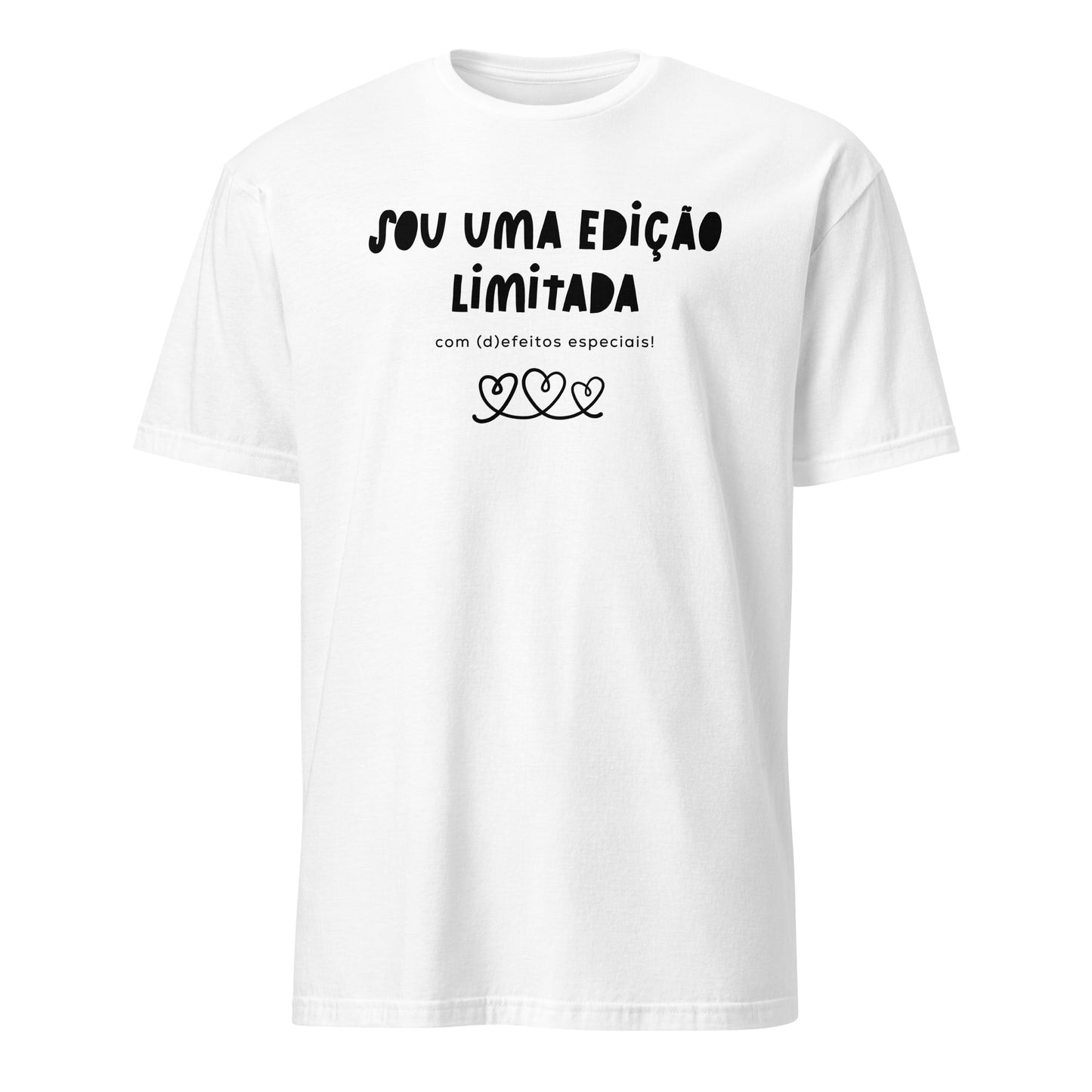 Funny, Sou uma edição limitada, com (d)efeitos especiais, o melhor presente para mulheres muito especiais [t-shirt PG640S]