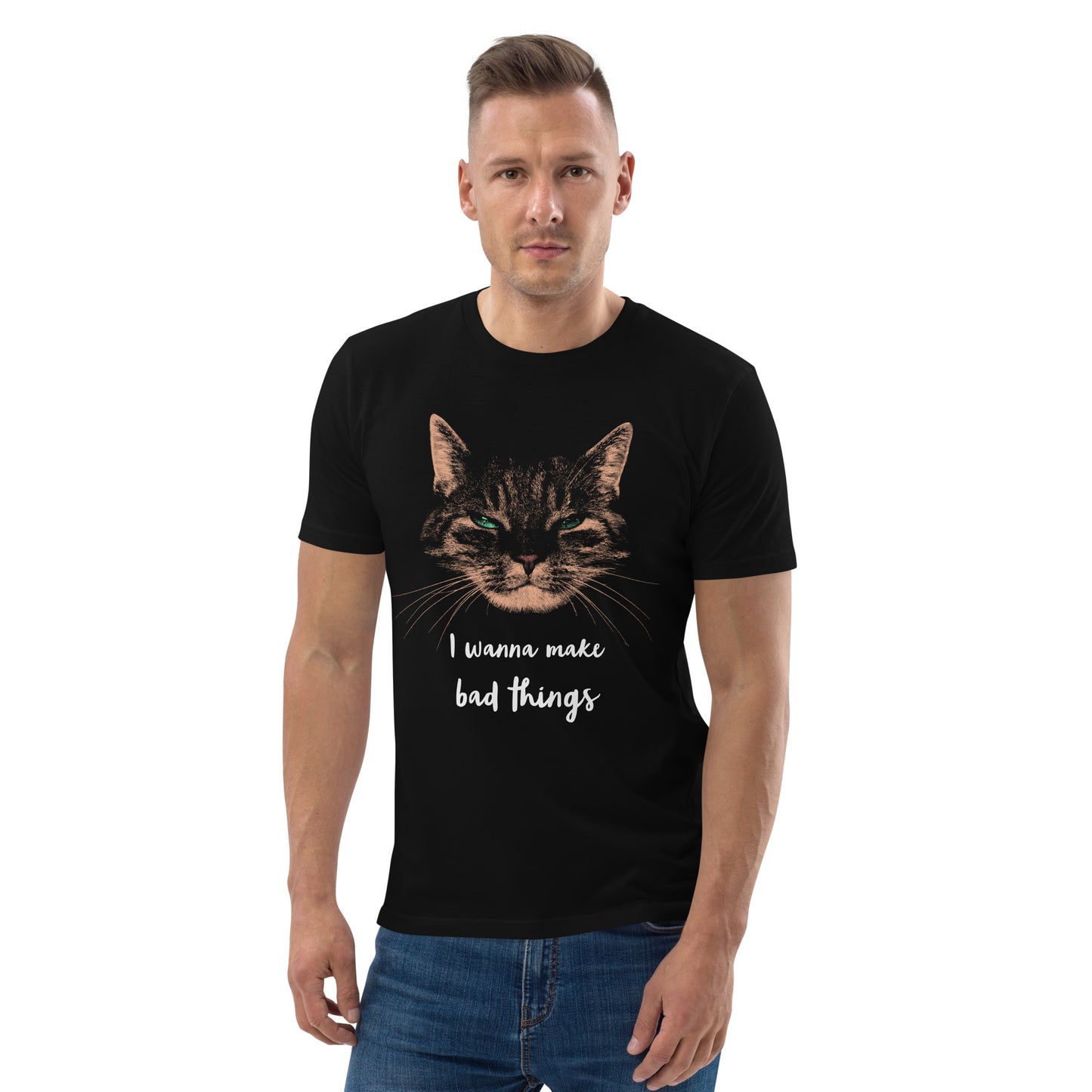 Gatos funny, Cat I wanna make bad things, melhor presente para gatas e gatos [t-shirt 100% algodão orgânico PSU16G]